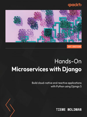 cover image of Hands-On Microservices with Django